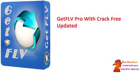GetFLV Crack 30.2109.9728 With Serial Key Download 2023 
